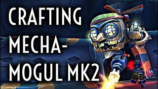 WoW Guide  How to Craft the MechaMogul MK2  Engineering [upl. by Ragas259]