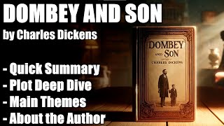 quotDombey and Sonquot by Charles Dickens  Book Summary [upl. by Ruamaj]