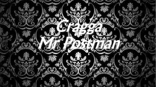 Cragga  Mr Postman Fast Forward [upl. by Fogel22]