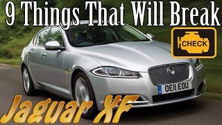 Jaguar XF  9 Things That Will Break vlog [upl. by Ssecnirp710]