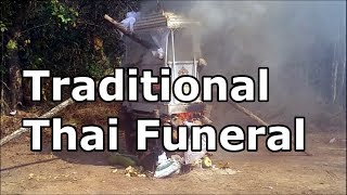 A Unique Thai Funeral Ceremony You Have To See [upl. by Eedoj715]