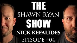 Shawn Ryan Show 004 Former MARSOC Marine Raider Nick Kefalides [upl. by Wallace]