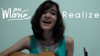 Realize  Colbie Caillat【Cover by zommarie】 [upl. by Suoirtemed545]