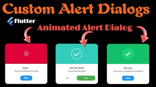 Custom Alert Dialogs in Flutter  Create Stunning and Interactive Dialogs [upl. by Anzovin]