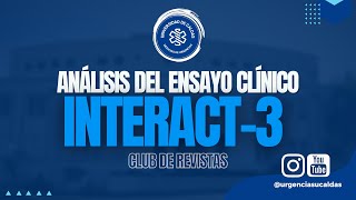 INTERACT 3 TRIAL  Dr Heber Cardona Club de revistas [upl. by Tanya247]