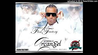 11 Arcangel  Segueta Original Prod By Yai amp Toly 2007 [upl. by Lodhia]