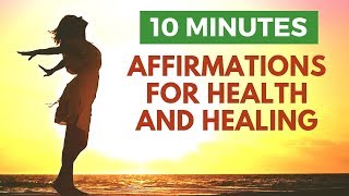 HEALTH amp HEALING Powerful I AM Affirmations for Vibrant Physical Wellbeing [upl. by Sirroned]