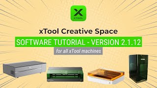 xTool Creative Space 21 Tutorial and Beginner Project [upl. by Haakon492]