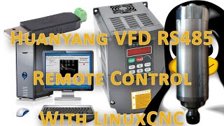 Remotely controlling the Huanyang VFD with LinuxCNC over RS485 Modbus [upl. by Agnella]