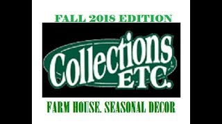 2018 COLLECTIONS ETC CATALOG FALL EDITION OVER 300 ITEMS 1499 HOME DECOR amp MORE [upl. by Enileqcaj437]