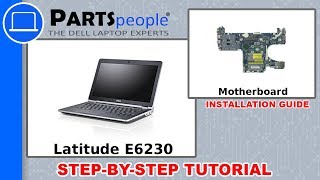 Dell Latitude E6230 P14T001 Motherboard Replacement  HowTo Video Tutorial [upl. by Scibert]