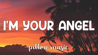 Im Your Angel  Celine Dion amp R Kelly Lyrics 🎵 [upl. by Joktan827]