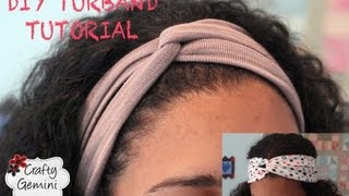 Turban Inspired Headband DIY Turband Tutorial [upl. by Farrington]