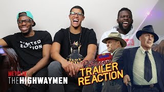 The Highwaymen Official Trailer Reaction [upl. by Madden]