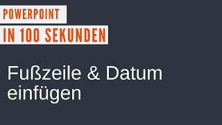 PowerPoint Fußzeile und Datum einfügen [upl. by Idrahs]