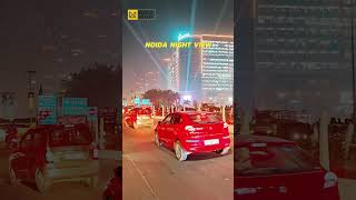 Noida  Noida Extension I Greater Noida West  Night View [upl. by Dedric527]