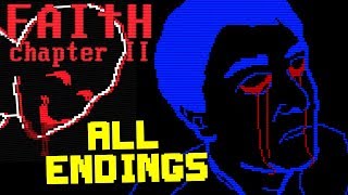 FAITH  Chapter II  Retro Horror  ALL ENDINGS  FULL PLAYTHROUGH Manly Lets Play [upl. by Nolra]