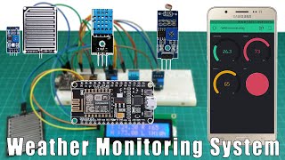 WEATHER MONITORING SYSTEM Tutorial  Nodemcu ESP8266 with WEATHER MONITORING SYSTEM Full Guide [upl. by Liberati]