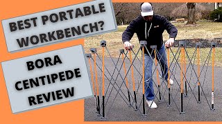 Best Portable Workbench Bora Centipede Review [upl. by Filiano]