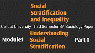 Module 3  social stratification and inequality  third semester BA sociology [upl. by Ansev]