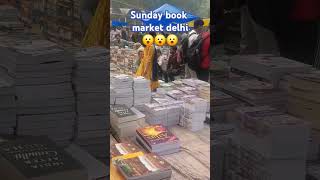 Sunday book market mahilla haat delhidelhigate😍🥰😍😮😮 [upl. by Aivatnahs944]