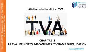 COURS DE FISCALITÉ  CHAMP DAPPLICATION DE LA TVA  Vidéo 22 [upl. by Waltner]