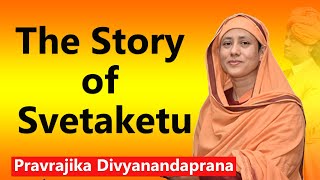 The Story of Svetaketu  Thou Art That  Chandogya Upanishad  Pravrajika Divyanandaprana [upl. by Welsh191]