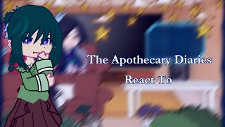 The Apothecary Diaries React To 🚫2 [upl. by Eissirc]