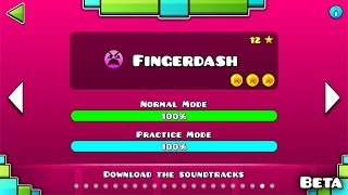 Geometry Dash  quotFingerdashquot BETA 100 Complete All Coins  GuitarHeroStyles [upl. by Enautna]