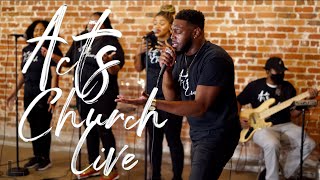 Acts Church Live [upl. by Jacklyn]