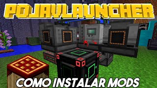 TUTORIAL COMO INSTAL MODS NO POJAVLAUNCHER 2024 ATUALIZADO com download do ModsPack [upl. by Garwin]