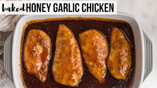 BAKED Honey Garlic Chicken Breasts SO easy  The Recipe Rebel [upl. by Airpac]