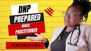 “Doctor of Nursing Practice” the NEW Entry Degree for Certified Nurse Practitioners COMING 2025 [upl. by Dennis343]