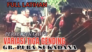 VARIASI TIGA GENDING TARI PEMBUKA  GB PUBA LABANG KARA [upl. by Retha]