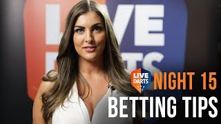 Daniellas Betting Tips  Premier League Darts Night 15 [upl. by Anilag132]