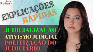 Judicialização ativismo judicial e politização do Judiciário [upl. by Mcclain]