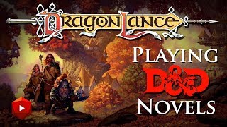 Dragonlance 1 Playing Dungeons amp Dragons Novels  DampD Walkthroughs [upl. by Yrogreg]