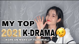 MY TOP 5 2021 KDRAMA Korean Makeup Tutorial [upl. by Golda]