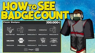 FIND HOW MANY BADGES YOU HAVE ROBLOX [upl. by Anaiq]