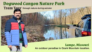 Dogwood Canyon Nature Park  Tram Tour  Lampe Missouri  Road Trip from Plano  Day 2  Episode 3 [upl. by Seditsira829]