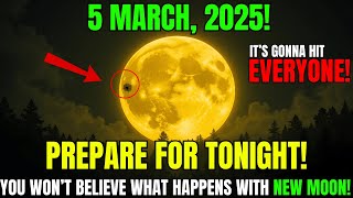 🚨Urgent New MOON Portal Open🌕Rare Planetary Alignment Warnings for March 2 2025🌟Dont Miss [upl. by Aikcir]