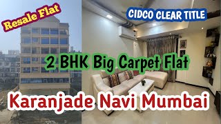 2bhkflats bigcarpet karanjade navimumbai cidcoapproved register societypanvel cleartitle [upl. by Dennet867]