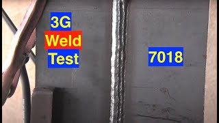 3g Weld Test Stick Welding Tips Vertical 7018 [upl. by Ainedrag]