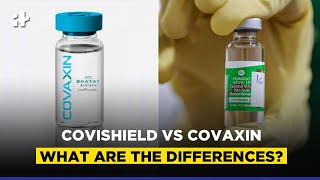 Covishield vs Covaxin What Are The Differences [upl. by Acinomaj]