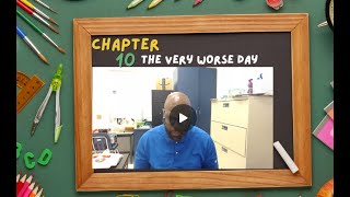 Chapter 10 The Very Worse Day [upl. by Colinson]