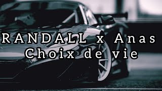 RANDALL x Anas  Choix de vie Remix  feat Nassi  no copyright MPC Release [upl. by Aivan]