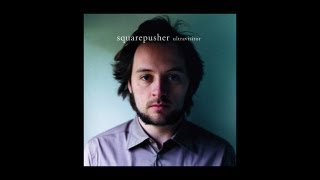 Squarepusher  TetraSync [upl. by Bradford]