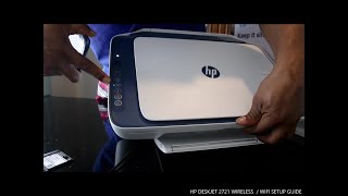 HP DESKJET 2721 WIRELESS  WIFI SETUP GUIDE [upl. by Paz]