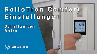 Elektrischer Gurtwickler von RADEMACHER  RolloTron Comfort  Einstellung Schaltzeiten und Astro [upl. by Bamford]