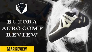 Butora Acro Comp Review  An ALMOST perfect climbing shoe [upl. by Airitac]